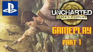 Uncharted Drake's Fortune Gameplay Part 1 - No Commentary