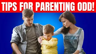 12 Tips for Parenting Oppositional Defiant Disorder!