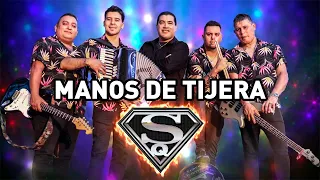 Manos De Tijera | El Super Quinteto | Video Lyric 2023