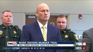 Will Mark Sievers take the stand in his murder trial?