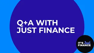 Q+A with Just Finance