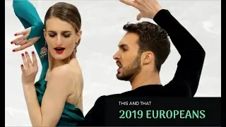 This and That: 2019 European Championships, Kim Yuna & Evgenia Medvedeva (Papadakis & Cizeron)