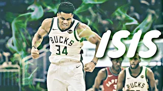 Giannis Antetokounmpo Mix - “ISIS” HD