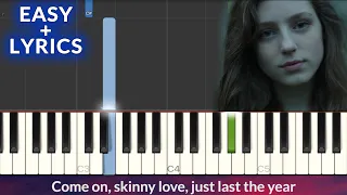 Birdy - Skinny Love (Bon Iver) EASY Piano Tutorial + Lyrics