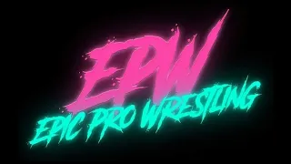 Epic Pro Wrestling Wheeler/Jessie VS Thomas/Owens