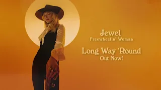 Jewel - Long Way 'Round (Audio)