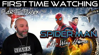 Amazing!! Spider-Man: No Way Home - First Time Watching Marvel - Movie Reaction -Part 2/2