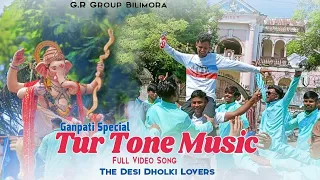 Part 1 | New Tur Tone 2023 | G.R Group Bilimora | Dj Karan Bilimora | The Desi Dholki Lovers