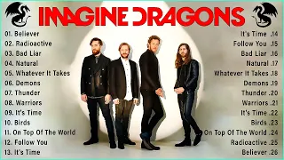 Imagine Dragons Greatest Hits - Best Songs Collection Full Album ( Best Spotify Playlist 2022 )