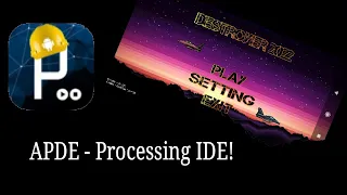 APDE - Processing IDE!