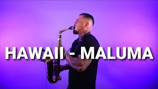 HAWAII - Maluma (saxophone cover by Mihai Andrei)