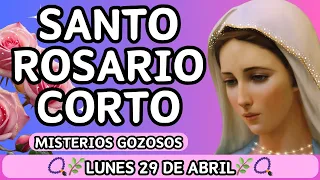 Santo Rosario Corto de hoy Lunes 29 de abril 🌷🌿Misterios Gozosos🌷🌿 📿Con letanías a la Virgen María📿