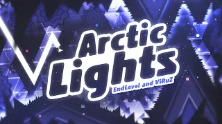 (Jump From Anahita) Arctic Lights by EndLevel // Top 75 Demon