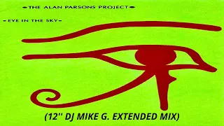 The Alan Parsons Project - Eye In The Sky (12'' DJ Mike G. Extended Single Mix)