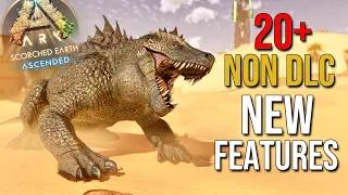 20+ NEW Non DLC Features In Scorched Earth | ARK: Survival Ascended