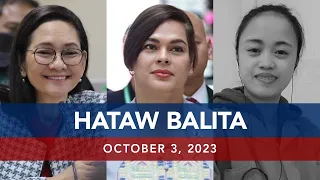 UNTV: HATAW BALITA  |  October 3, 2023