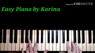 #NK - ты же не забыл PIANO COVER Easy Piano by Karina