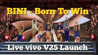 BINI - 'Born to Win' Live Perfomance (vivo V25 Series PH Launch)