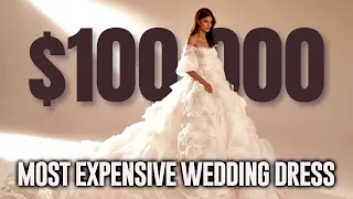 Expensive Wedding Dresses Only Rich People Can Afford