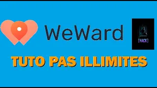 Tuto WE WARD Pas ILLIMITES ! Argent FACILE Et GRATUIT !