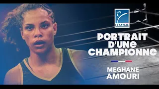 Méghane AMOURI  : Portrait d'une Championne !