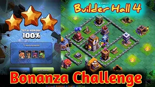 Bonanza Challenge Builder Hall 4 | Builder Base 2 0   BH4 | Clash of Clans   coc