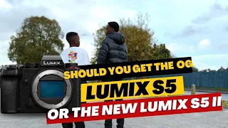 Should you get the OG Panasonic Lumix S5 or Get the New Panasonic Lumix S5 II ?