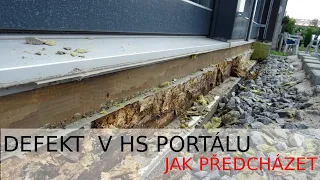 Defekt v HS portálu - jak předcházet