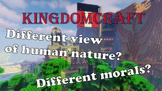 KingdomCraft: Why conservatives and liberals see the world differently