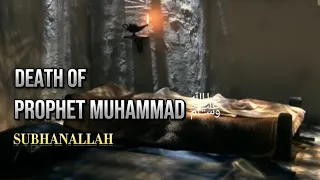 Death Of Prophet Muhammad'ﷺ