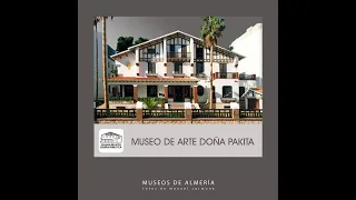 Museos de Almería - Museo de Arte Doña Pakita