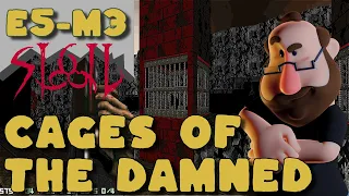 Doom (1993) Sigil (v1.21) E5M3 - Cages of the Damned [ NO COMMENTARY ]