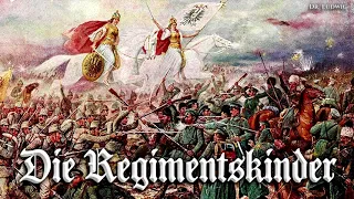 Die Regimentskinder [Austrian march]