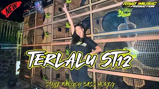 DJ TERLALU ST12 STYLE PARGOY BASS HOREG ❗❗