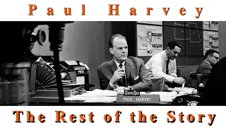 Paul Harvey - An Unexpected Invention that was Out of this World - The Rest of the Story