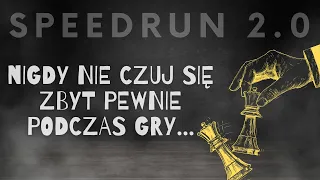 Zbyt MOCNO się ODPALIŁEM i za to spotkała mnie... | szachy: speedrun 2.0