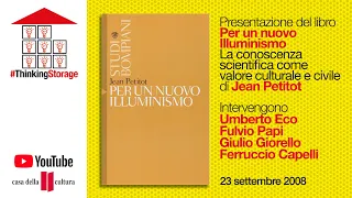 Umberto Eco, Giulio Giorello, Fabio Minazzi, Jean Petitot, Fulvio Papi: Per un nuovo Illuminismo