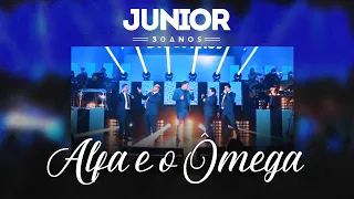 Junior, Quarteto Gileade - Alfa e o Ômega | DVD Junior 30 Anos