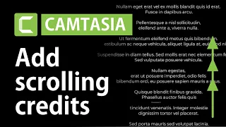 How to make scrolling text credits in Camtasia