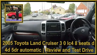 2005 Toyota Land Cruiser 3 0 lc4 8 seats d 4d 5dr automatic | Review and Test Drive