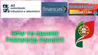 HOW TO CHANGE PASSWORD FINANCE IN ONLINE  PORTUGAL