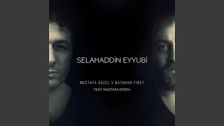 Selahaddin Eyyubi (feat. Mustafa Ersen)