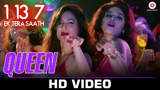 Queen | 1:13:7 Ek Tera Saath | Ssharad Malhotra, Hritu Dudani & Melanie N | Shahid Mallya & Bhoomi T