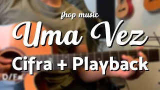 UMA VEZ | fhop music (VIOLÃO TUTORIAL)
