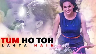 Tum Ho Toh Lagta Hai_( English Lyrics ) 320Kbps