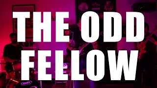 The Odd Fellow - You Talk Too Much [Official Video]