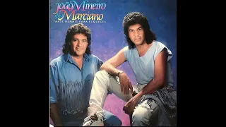 João Mineiro e  Marciano - Viola Está Chorando 1990