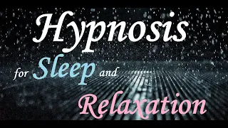 Hypnosis ASMR for Sleep and Relaxation -- (Female Voice) (Rain) (Hypnotic)