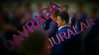 KUYOV JURALAR DAVRADA.