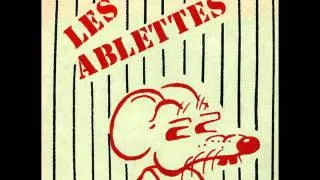 Les Ablettes - Spontaneite.....Zero!!! French punk 1980